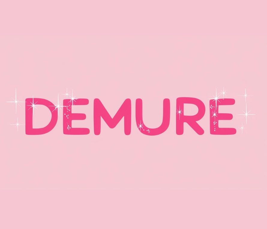 demure
