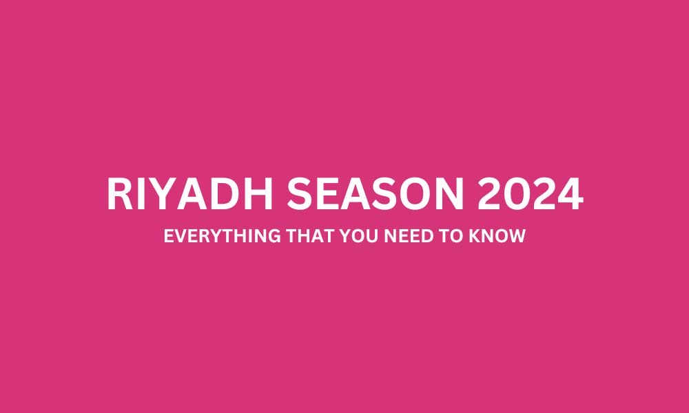 riyadh season 2024